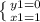 \left \{ {{y1 = 0} \atop {x1=1}} \right.