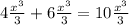 4 \frac{ {x}^{3} }{3} + 6 \frac{ {x}^{3} }{3} = 10 \frac{ {x}^{3} }{3} \\