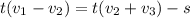 t(v_{1}-v_{2})=t(v_{2}+v_{3})-s