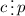 c\mathop{\raisebox{-2pt}{\vdots}} p