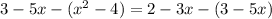 3-5x-(x^2-4)=2-3x-(3-5x)