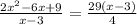 \frac{2x^{2}-6x+9 }{x-3}= \frac{29(x-3)}{4}