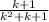 \frac{k+1}{k^2+k+1}