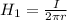 H_1 = \frac{I}{2\pi r}