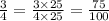 \frac{3}{4} = \frac{3 \times 25}{4 \times 25} = \frac{75}{100}