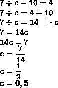 Решите уравнение: 7:с-10=4 Заранее