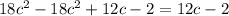 18c^{2}-18c^{2}+12c-2=12c-2