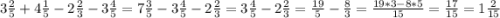 3\frac{2}{5} +4\frac{1}{5} -2\frac{2}{3} -3\frac{4}{5} =7\frac{3}{5} -3\frac{4}{5} -2\frac{2}{3} =3\frac{4}{5} -2\frac{2}{3} =\frac{19}{5} -\frac{8}{3} =\frac{19*3-8*5}{15} =\frac{17}{15} =1\frac{2}{15}