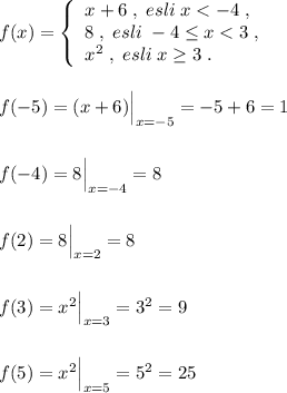 f(x)=\left\{\begin{array}{l}x+6\; ,\; esli\; x