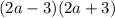 (2a - 3)(2a + 3)