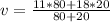 v = \frac{11 * 80 + 18 * 20}{80 + 20}