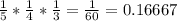 \frac{1}{5} *\frac{1}{4} *\frac{1}{3}=\frac{1}{60} =0.16667