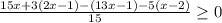 \frac{15x + 3(2x-1) - (13x-1) - 5(x-2)}{15} \geq 0