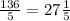 \frac{136}{5}=27\frac{1}{5}