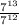 \frac{ 7^{13} }{7^{12}}