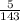 \frac{5}{143}