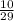 \frac{10}{29}