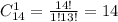 C^1_{14}=\frac{14!}{1!13!} =14