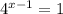 4^{x-1}=1