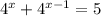 4^x+4^{x-1}=5