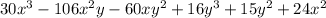 30x^{3} -106x^{2} y-60xy^{2} +16y^{3} +15y^{2} +24x^{2}