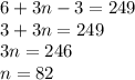 6+3n-3=249\\3+3n=249\\3n=246\\n=82