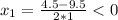 x_1=\frac{4.5-9.5}{2*1}