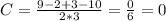 C=\frac{9-2+3-10}{2*3}=\frac{0}{6}=0