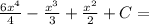 \frac{6x^4}{4}-\frac{x^3}{3}+\frac{x^2}{2}+C=