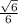 \frac{\sqrt{6} }{6}