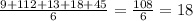 \frac{9 + 112 + 13 + 18 + 45}{6} = \frac{108}{6} = 18