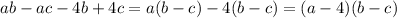 ab-ac-4b+4c=a(b-c)-4(b-c)=(a-4)(b-c)