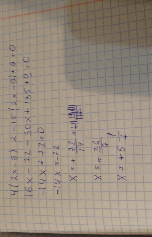 Реши квадратное уравнение 4(2x−9)^2−15(2x−9)+9=0