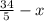 \frac{34}{5} -x