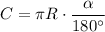 C=\pi R \cdot \dfrac{\alpha }{180^\circ}