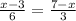 \frac{x-3}{6} =\frac{7-x}{3}