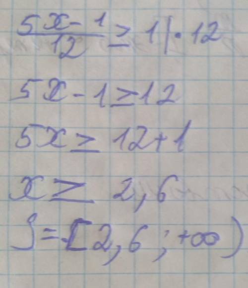 Реши неравенство 5x−1/12≥1