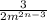 \frac{3}{ {2m}^{2n - 3} }