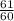 \frac{61}{60}