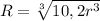 R=\sqrt[3]{10,2r^3}