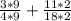 \frac{3*9}{4*9}+\frac{11*2}{18*2}