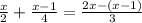 \frac{x}{2}+\frac{x-1}{4}=\frac{2x-(x-1)}{3}