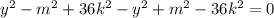 y^2-m^2+36k^2-y^2+m^2-36k^2=0