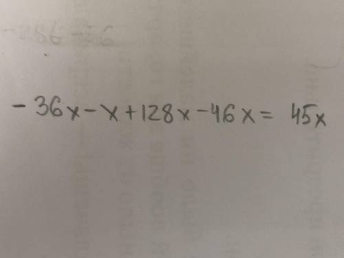 Приведи подобные слагаемые: −36x−x+128x−46x.