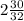 2\frac{30}{32}