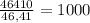 \frac{46410}{46,41} =1000