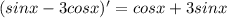 (sinx-3cosx)'=cosx+3sinx