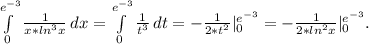 \int\limits^{e^{-3}} _0 {\frac{1}{x*ln^{3} x} } \, dx=\int\limits^{e^{-3}} _0 {\frac{1}{t^{3} } } \, dt=-\frac{1}{2*t^{2} } |_{0}^{e^{-3} } =-\frac{1}{2*ln^{2} x} |_{0} ^{e^{-3} }.