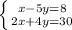 \left \{ {{x-5y=8} \atop {2x+4y=30}} \right.