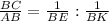 \frac{BC}{AB} = \frac{1}{BE} : \frac{1}{BK}